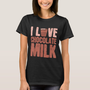 Ik hou van chocolade melk eten eter liefhebber cit t-shirt