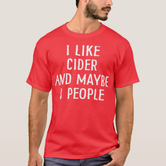 Ik hou van cider en misschien 3 mensen 1 t-shirt