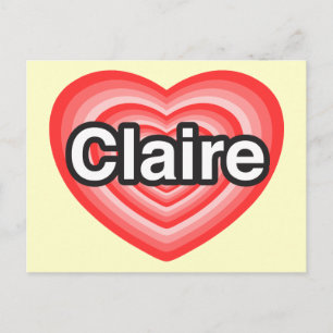 Ik hou van Claire. Ik hou van je Claire. Hart Briefkaart