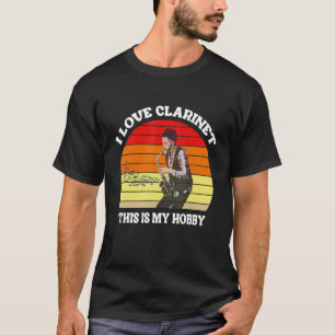 Ik hou van Clarinet Dit is mijn Hobby Clarinet Day T-shirt