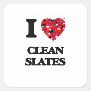 Ik hou van Clean Slates Vierkante Sticker