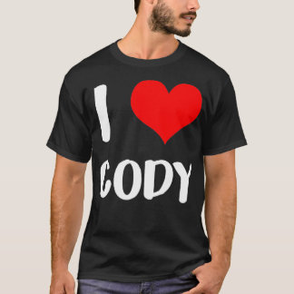 Ik hou van CODY valentijn, sorry dames-kerels, har T-shirt