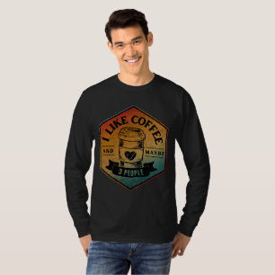 IK HOU VAN COFFIE EN MISSCHIEN 3 ANDERE MENSEN T-S T-SHIRT