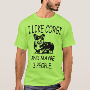 Ik hou van Corgi en misschien wel 3 mensen T-shirt