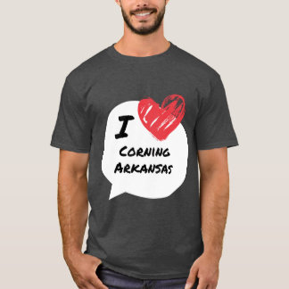 Ik hou van Corning Arkansas T-shirt