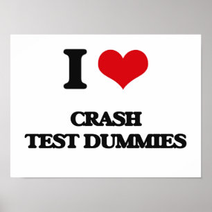 Ik hou van Crash Test Dummies Poster