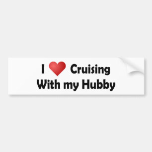 Ik hou van cruiseschepen... Hubby Bumpersticker