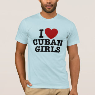 Ik hou van Cubaanse meisjes T-shirt