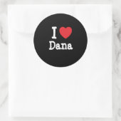 Ik hou van Dana hart T-Shirt Ronde Sticker (Tas)