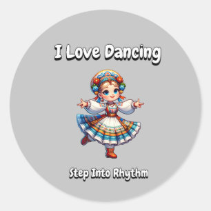 Ik hou van dansen - stap in het ritme ronde sticker