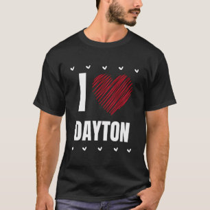 Ik hou van Dayton voornaam Cool Heart Grappig pers T-shirt