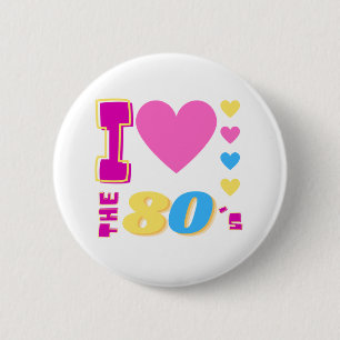 Ik hou van de jaren 80 jaren 80 partij ronde button 5,7 cm