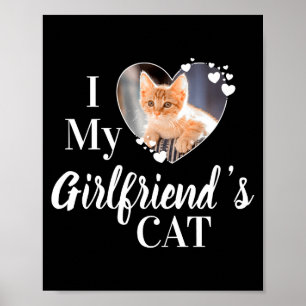 Ik hou van de kat van mijn vriendin aangepaste fot poster