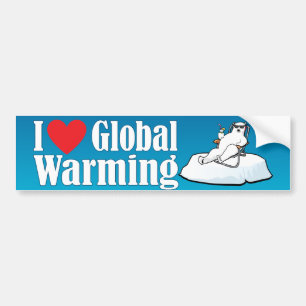 Ik hou van de opwarming van de aarde bumpersticker