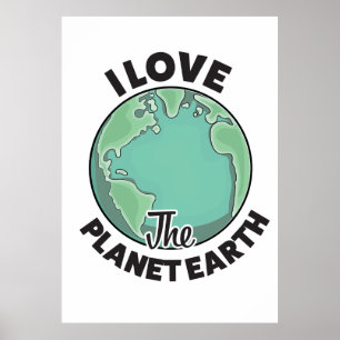 Ik hou van de planeet Aarde Poster