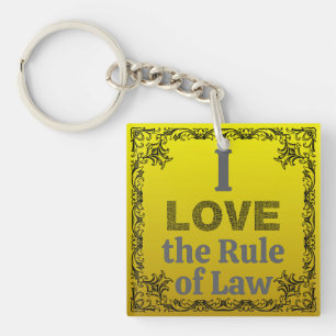 Ik hou van de Rule of Law-sleutelhanger Sleutelhanger