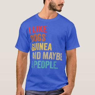 Ik hou van Dogs Guinee en misschien 3 mensen T-shirt