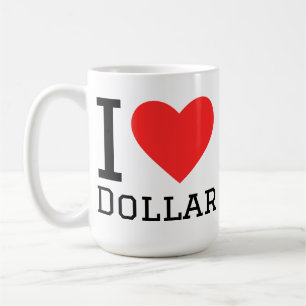 Ik hou van dollar koffiemok