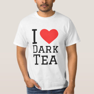 Ik hou van donkere thee t-shirt