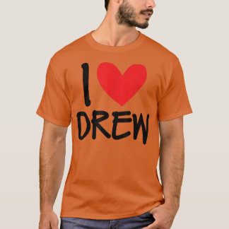 Ik hou van Drew Name Persoonlijke Mannen Guy BFF F T-shirt