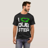 Ik hou van Dubstep T-shirt (Voorkant volledig)