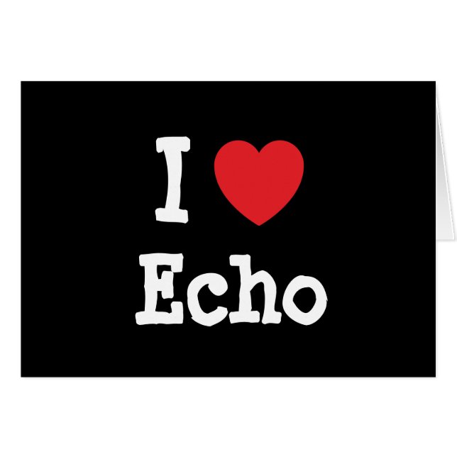 Ik hou van Echo hart T-Shirt (Voorkant Horizontaal)