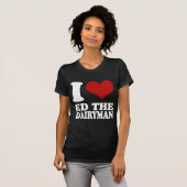 Ik hou van Ed de Dairyman naar shirt (Voorkant volledig)