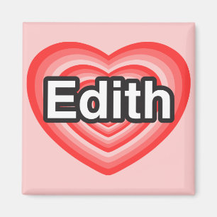 Ik hou van Edith. Ik hou van je Edith. Hart Magneet