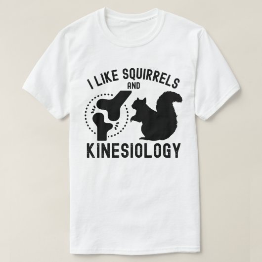 Ik hou van eekhoorns en kinesiologie t-shirt (Design voorkant)