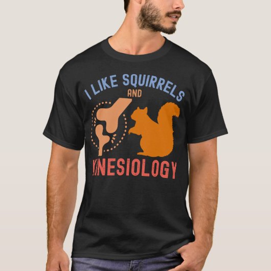 Ik hou van eekhoorns en kinesiologie t-shirt (Voorkant)