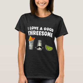 Ik hou van een goede drieling Tequila Cinco De May T-shirt