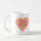Ik hou van een Laugh, Jane Austen Quote Koffiemok (Links)
