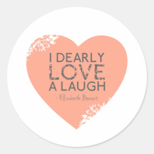 Ik hou van een Laugh, Jane Austen Quote Ronde Sticker