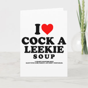 Ik hou van een Leekie Soep Schotse Kip Prei Burns Kaart