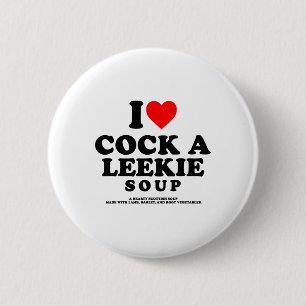 Ik hou van een Leekie Soep Schotse Kip Prei Burns Ronde Button 5,7 Cm