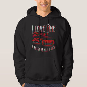 Ik hou van één vrouw en verschillende auto's vrach hoodie