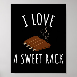 Ik hou van een zoete rek BBQ ribben grappig T Poster