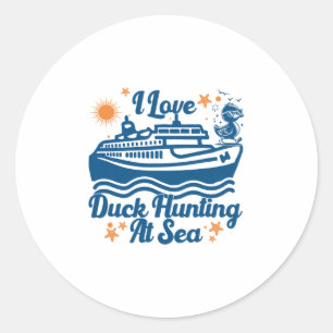 Ik hou van eenden jagen op zee cruise schip rubber ronde sticker