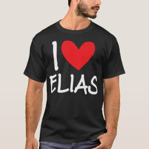Ik hou van Elias Name Persoonlijke Mannen Guy BFF T-shirt