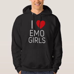 Ik hou van emo-meisjes ik hoor emo-meisjes 1 hoodie