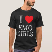 Ik hou van emo-meisjes ik hoor emo-meisjes 4 t-shirt (Voorkant)