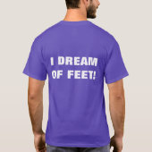 IK HOU VAN FEET! T-SHIRT (Achterkant)