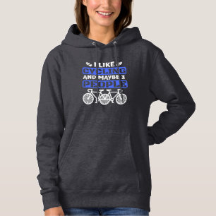 ik hou van fietsen en misschien 3 mensen hoodie