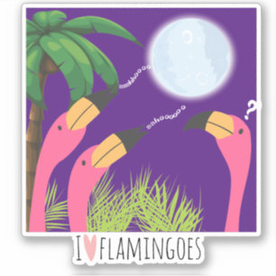 Ik hou van flamingo's die huilen bij de tropische  sticker