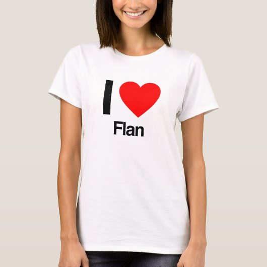 ik hou van flan t-shirt (Voorkant)