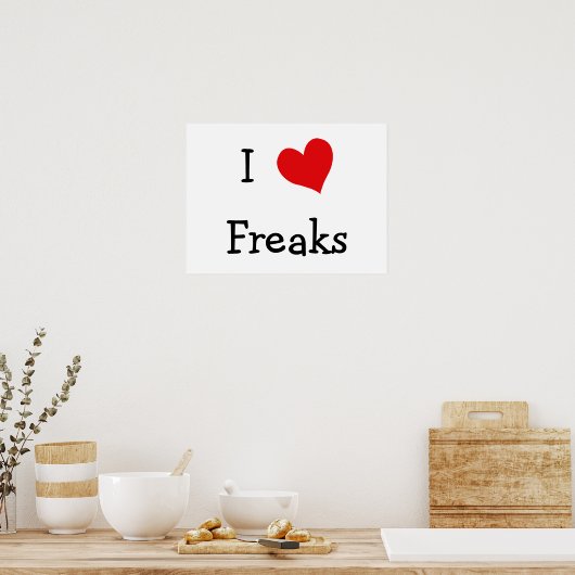 Ik hou van Freaks Poster (Keuken)