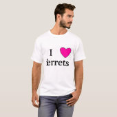 ik hou van fretten t-shirt (Voorkant volledig)