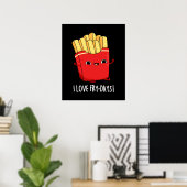 Ik hou van Fry-Days Funny French Fries Pun Dark BG Poster (Thuiskantoor)