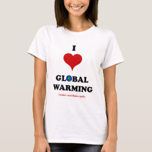 Ik hou van Global Warming T-shirt