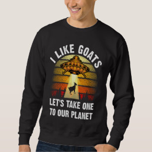 Ik hou van Goats Space Alien Thémed Spaceship Astr Trui